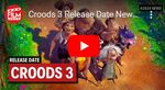 Croods 3 Release Date